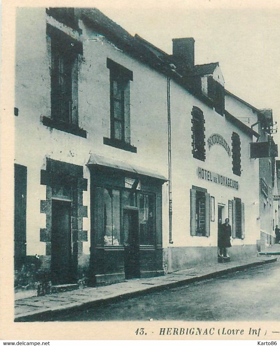 Herbignac * Débit De Tabac Tabacs Hôtel Des Voyageurs BOURIGAULT , Route De La Roche Bernard - Herbignac