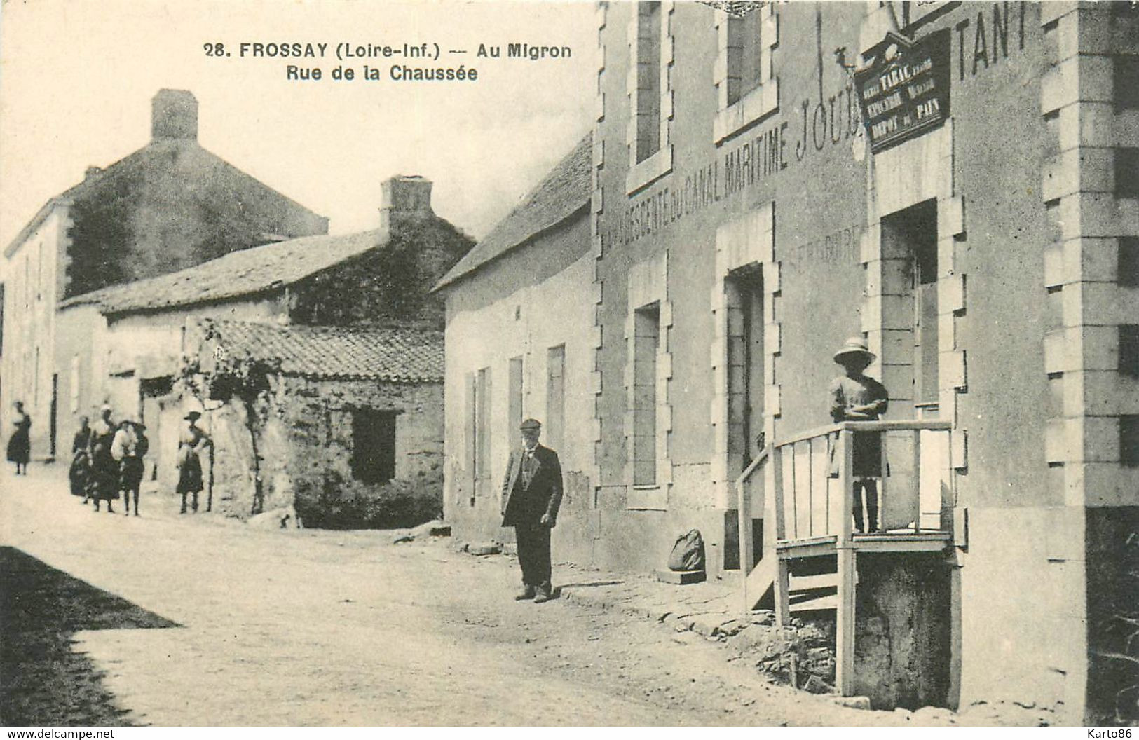 Frossay * Débit De Tabac Tabacs Epicerie Dépôt De Pain A La Descente Du Canal Maritime , Au Migron , Rue De La Chaussée - Le Gavre