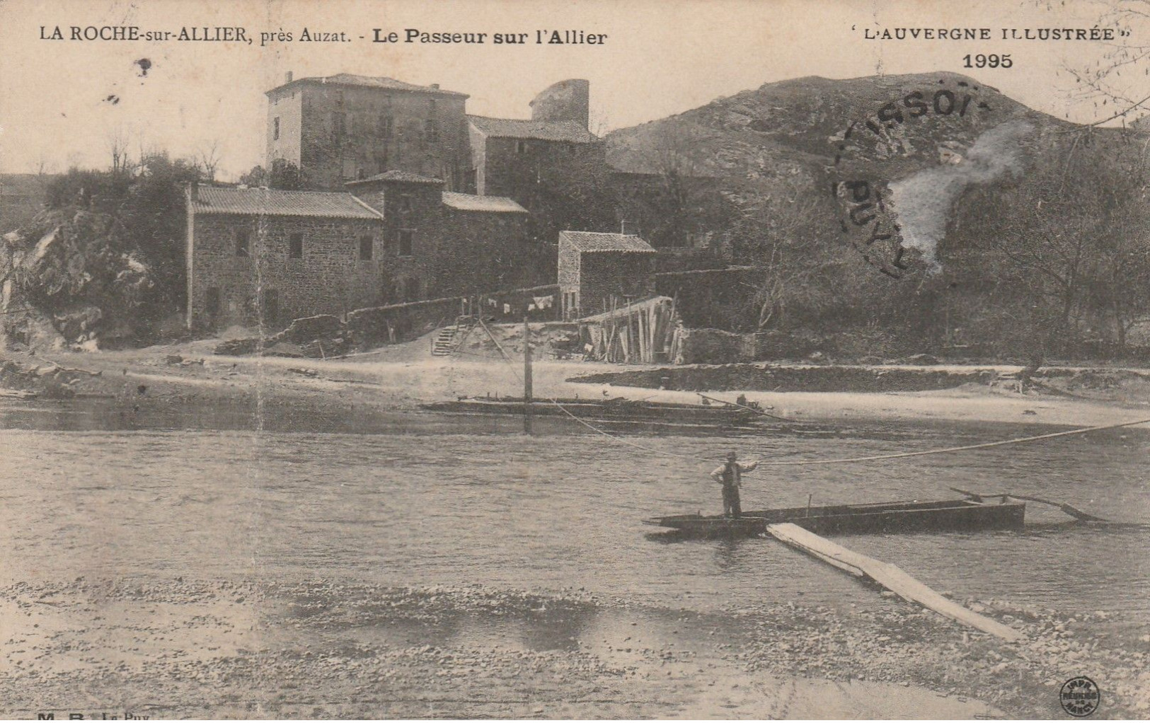LA ROCHE-SUR-ALLIER, Près Auzat (Puy De Dome)  - Le Passeur Sur L' Allier - Other & Unclassified