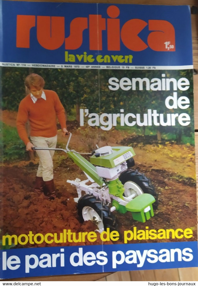 Rustica_N°114_6 Mars 1972_la Semaine De L'agriculture_motoculture De Plaisance_le Pari Des Paysans - Jardinería