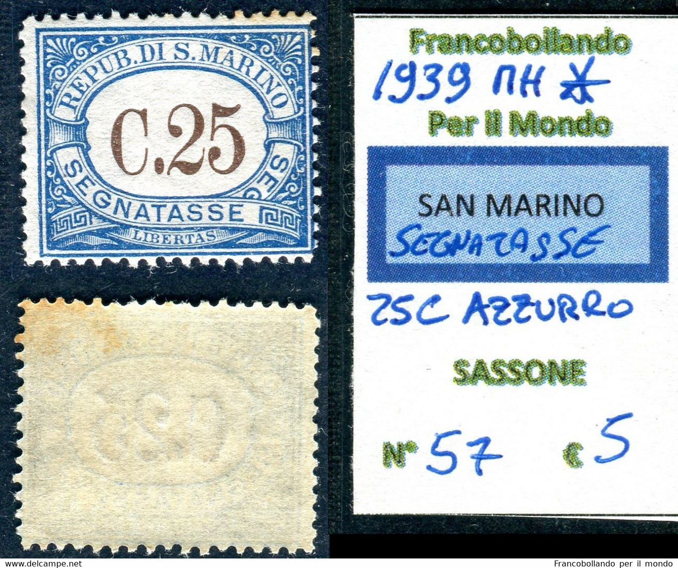 1939 SAN MARINO SEGNATASSE C 25 MH SASSONE 57 - Segnatasse