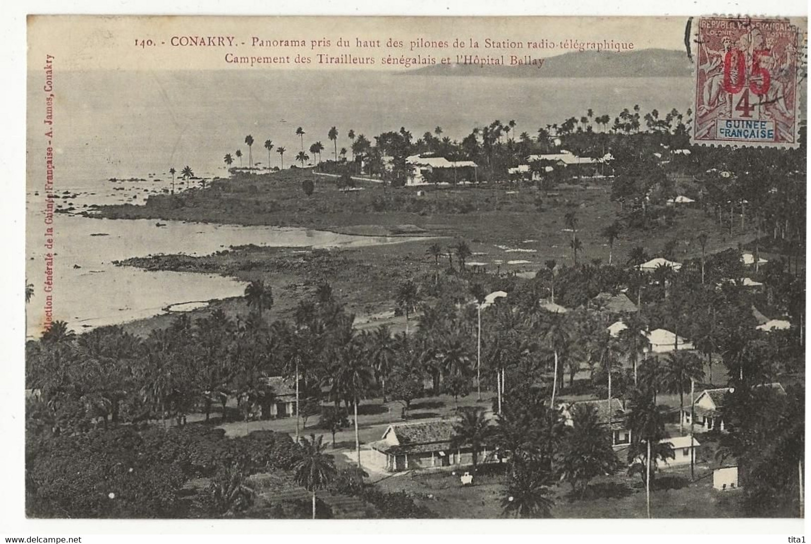 S8897 - CONAKRY - Panorama Pris Du Haut Des Pilones De La Station Radio Télégraphique - Camp. Des Tirailleurs Sénégalais - Guinée