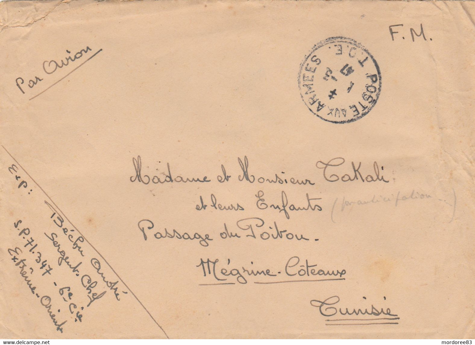 LETTRE FM AVION - T.O.E   - 6eme CIE EXTREME ORIENT  - 1/3/47 POUR MEGRINE COTEAUX TUNISIE - Vietnamkrieg/Indochinakrieg