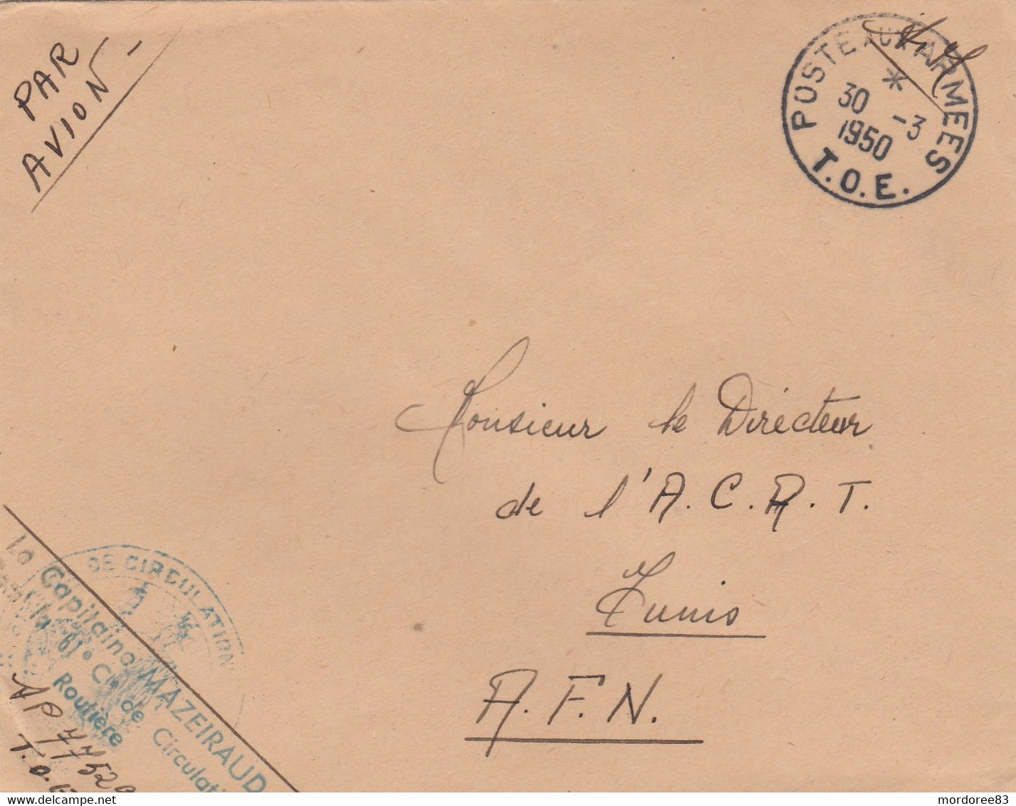 LETTRE FM AVION - T.O.E   - CAPITAINE 61eme CIE DE CIRCULATION ROUTIERE SP 77529 POUR DIRECTEUR DE L' A.C.A.T- TUNIS - Vietnamkrieg/Indochinakrieg