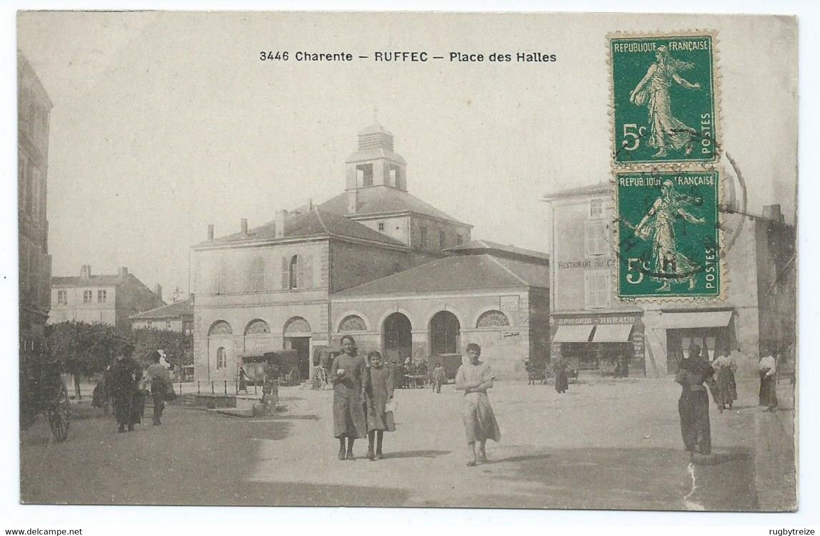 3414 RUFFEC 3446 Place Des Halles 1917 Epicerie Heraud Pour Tarbes Saffroy Ed Braun - Ruffec