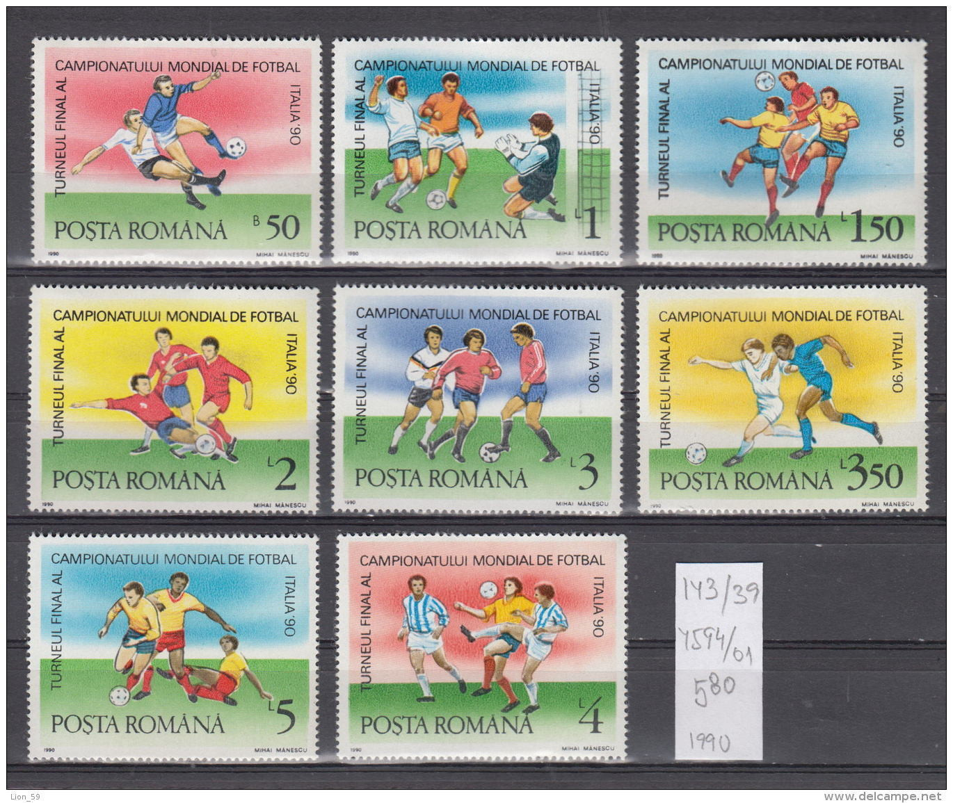 39K143 / 1990 - Michel  Nr. 4594-4601  - World Championship Calcio Football Fussball II  ** MNH Romania Roumanie - Unused Stamps