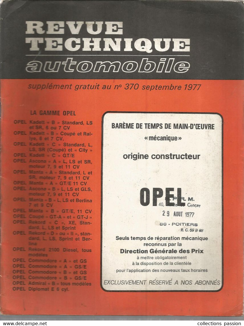 REVUE TECHNIQUE AUTOMOBILE , Supplément Au N° 370,  OPEL , Frais Fr 3.35e - Do-it-yourself / Technical