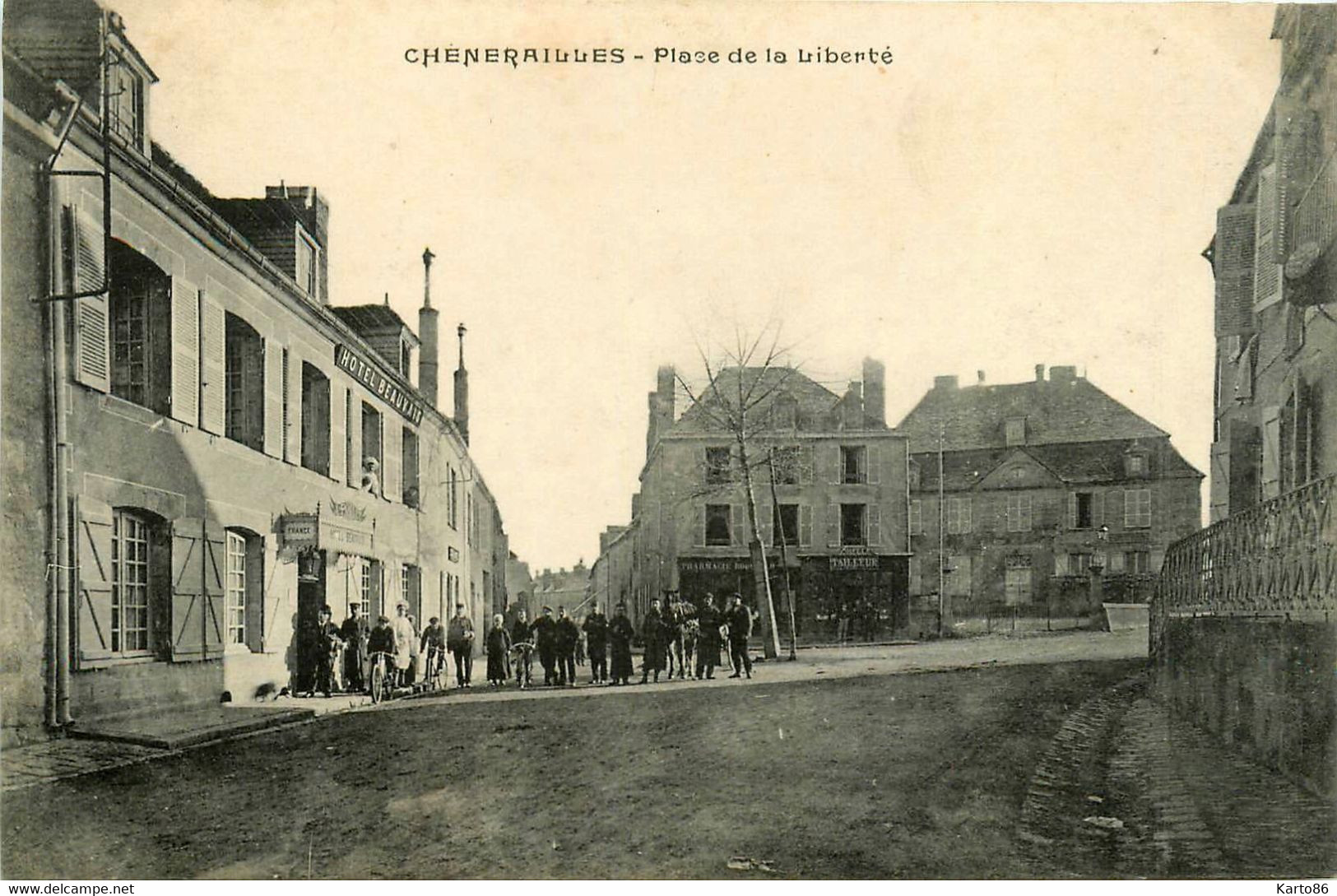 Chénérailles * Place De La Liberté * Hôtel Beauvais , POULET Propriétaire * Tailleur MORELLE * Pharmacie - Chenerailles