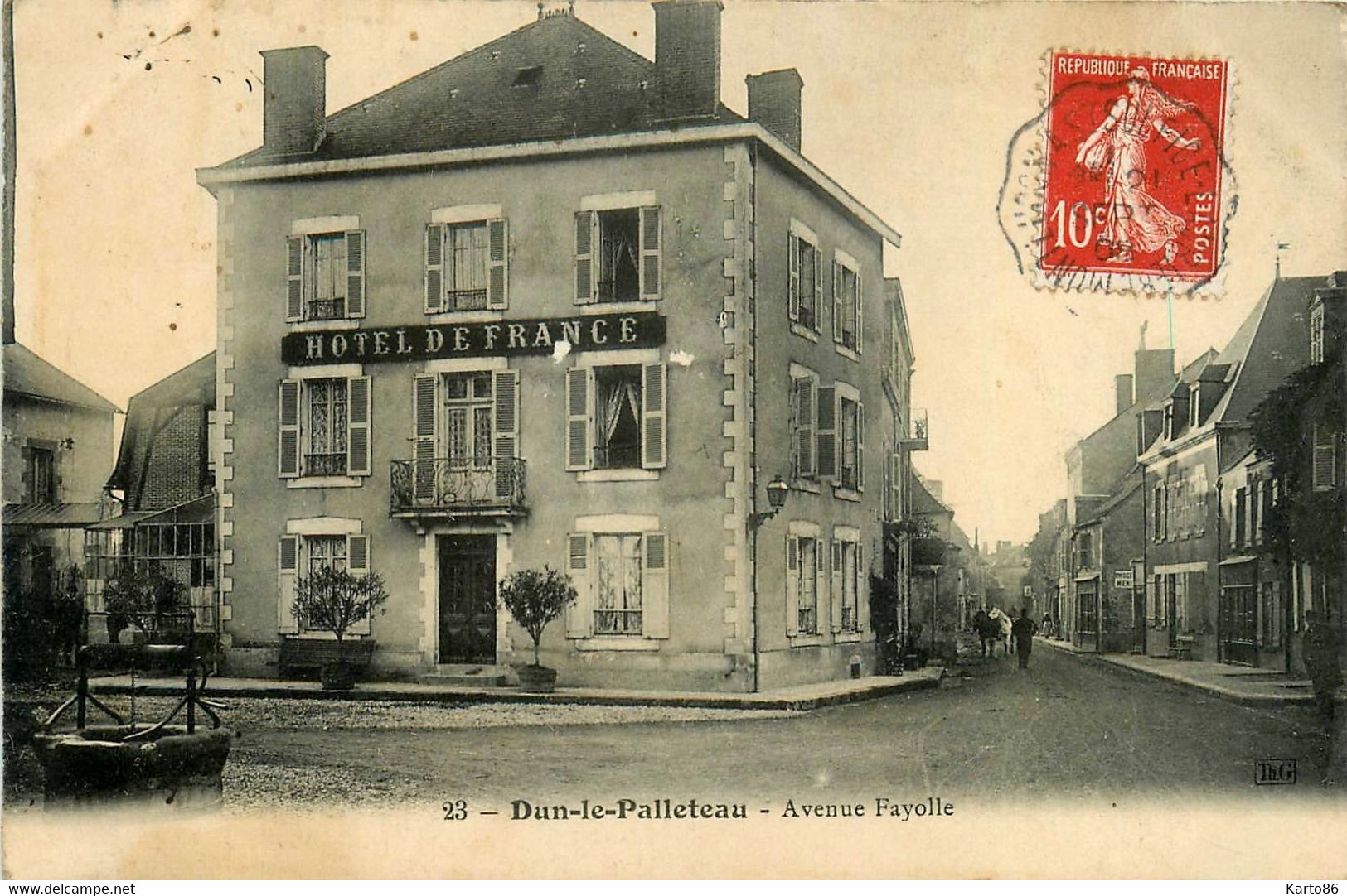 Dun Le Palleteau * Avenue Fayolle * Devanture Façade Hôtel De France - Dun Le Palestel