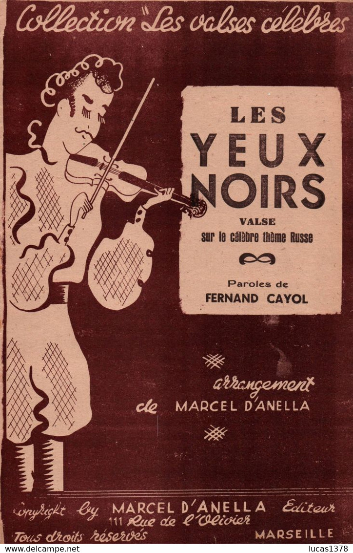 MARSEILLE / LES YEUX NOIRS / VALSE - Libri Di Canti