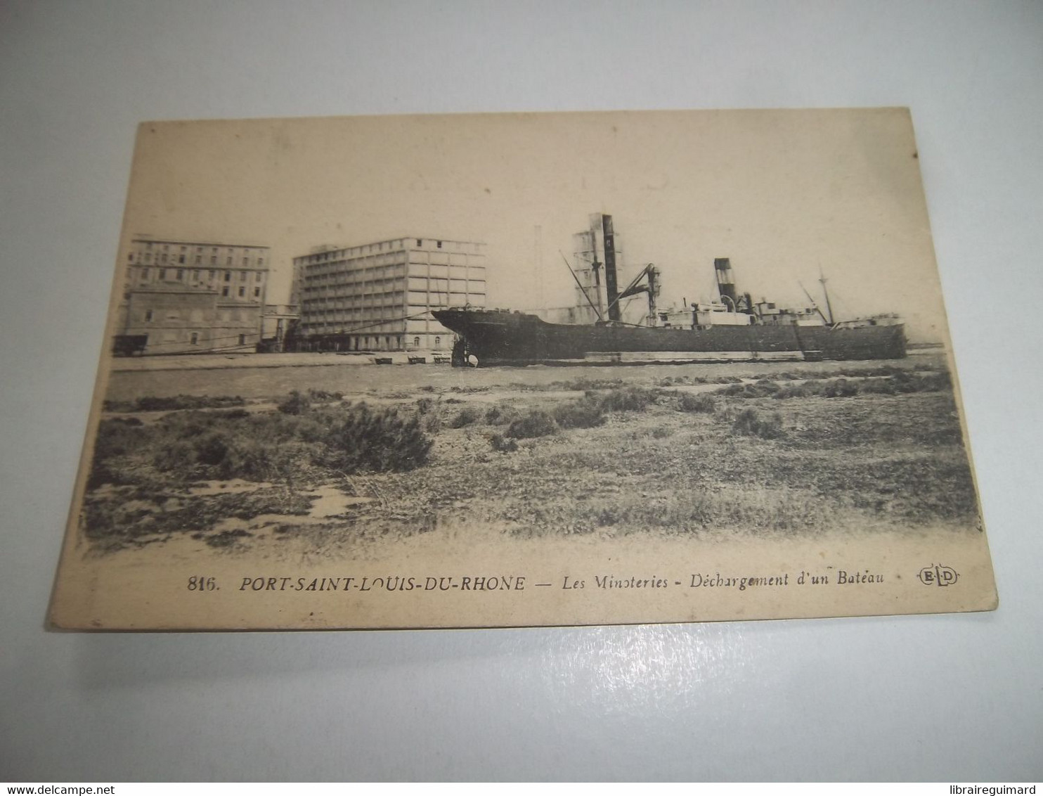 1 Aai - CPA  N°816 - PORT SAINT LOUIS DU RHONE - Les Minoteries - Déchargement D'un Bateau - [ 13] Bouches Du Rhône - Saint-Louis-du-Rhône