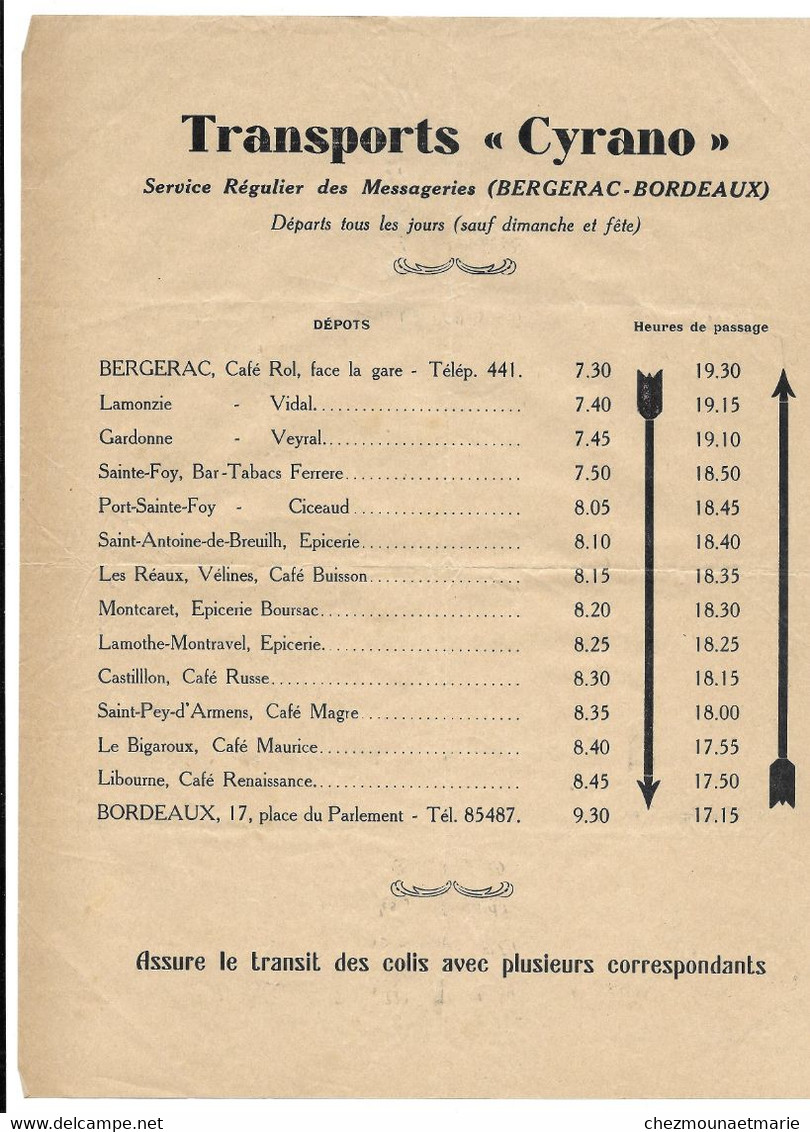 TRANSPORTS CYRANO MESSAGERIES BERGERAC BORDEAUX - HORAIRES ET DEPOTS - Historische Dokumente