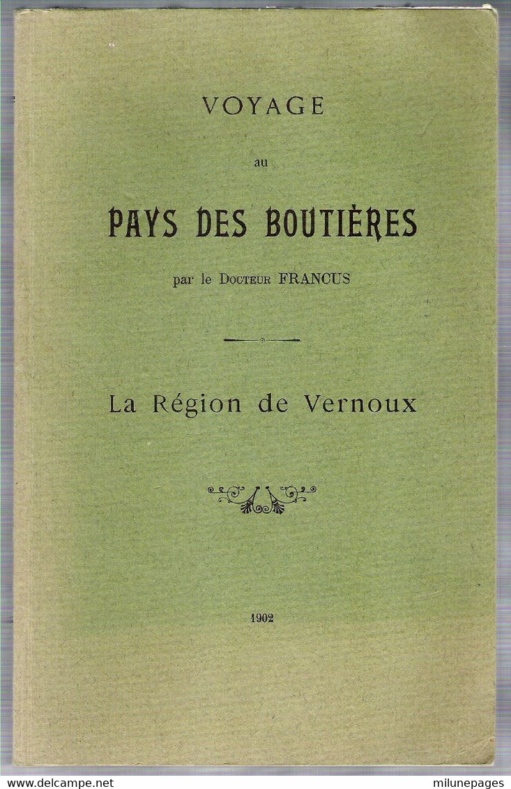 Voyage Au Pays Des Boutières Région De Vernoux Ardèche Par Le Dr Francus (Albin Mazon) Réédition Candide 1985 - Rhône-Alpes