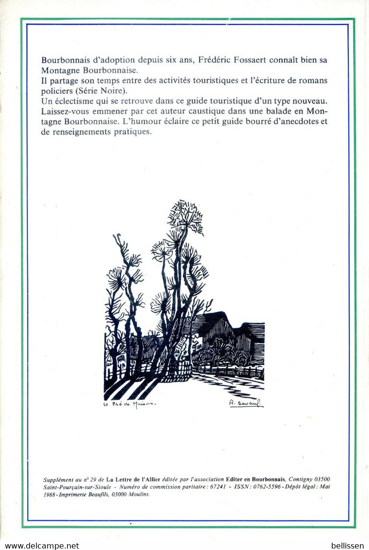 Les Carnets De La Montagne Bourbonnaise Frédéric FOSSAERT 1988 BOURBONNAIS - Bourbonnais