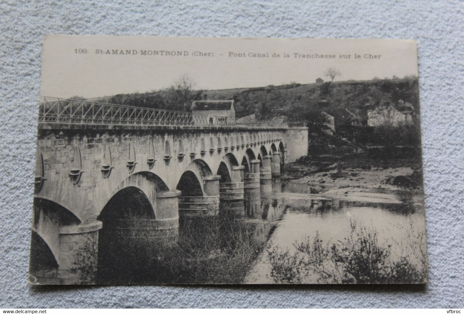 Saint Amand Montrond, Pont Canal De La Tranchasse Sur Le Cher, Cher 18 - Saint-Amand-Montrond