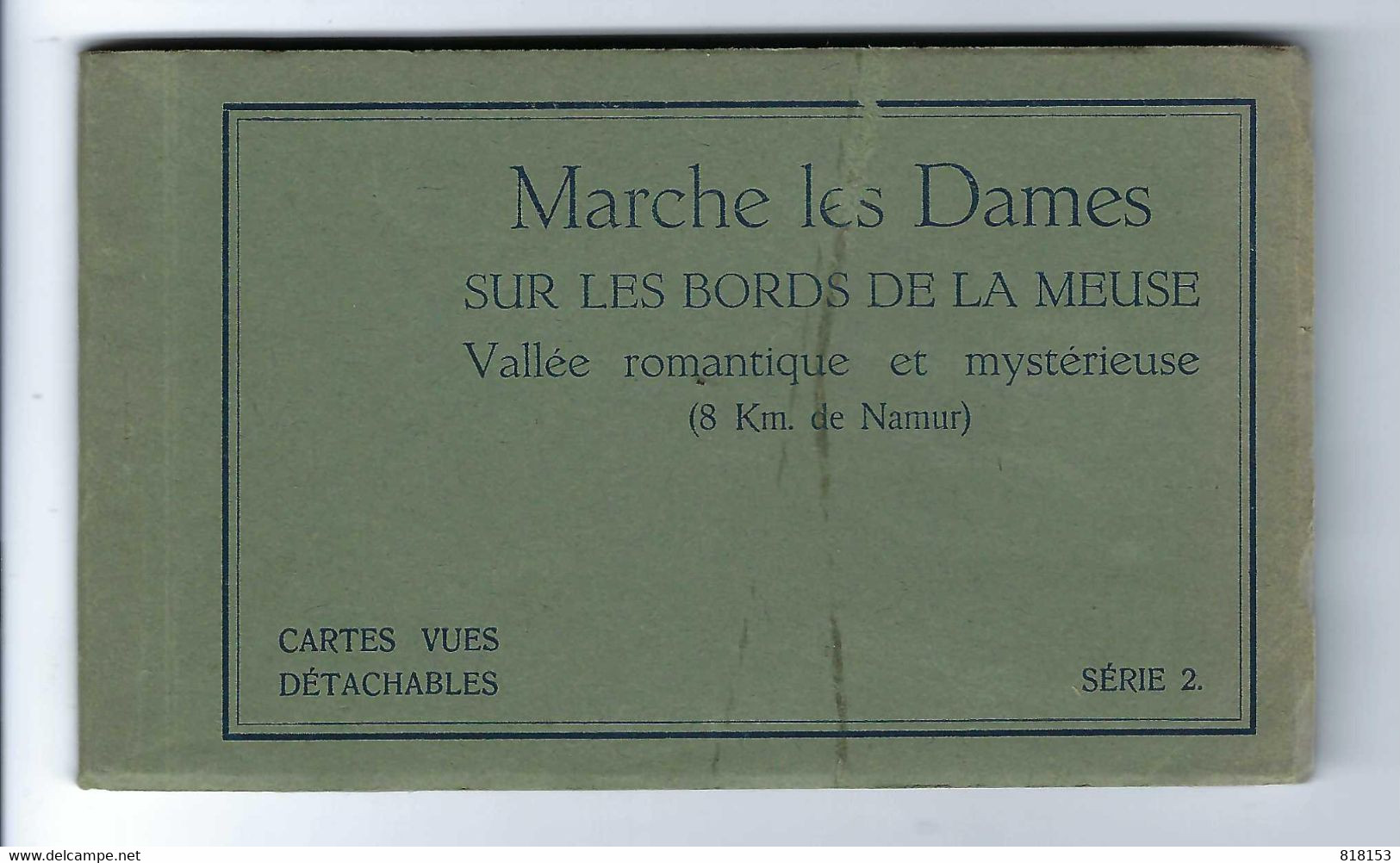 Marche Les Dames   SUR LES BORDS DE LA MEUSE  10 CARTES VUES DETACHABLES  SERIE 2. - Namen