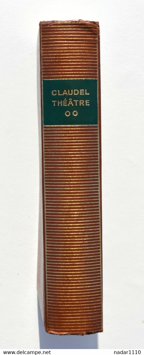 Théâtre - Paul Claudel - Volume 2 - La Pléiade - Gallimard, 1952 - La Pléiade