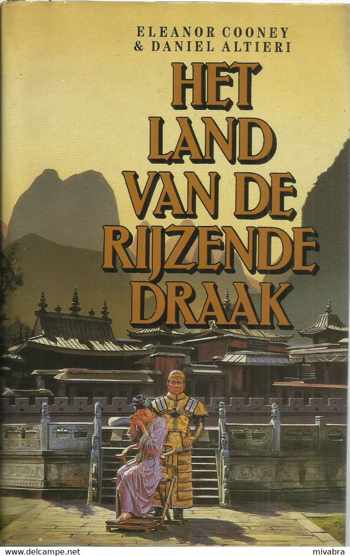 HET LAND VAN DE RIJZENDE DRAAK - ELEANOR COONEY & DANIEL ALTIERI - HISTORISCHE ROMAN - Other & Unclassified