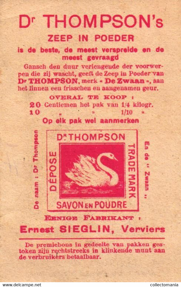 5  Cartes Dr. Thompson's  Seifenpulver  Schutzmarke Schwan De Zwaan  Fabriken in Aachen,Wittenberg,& Verviers