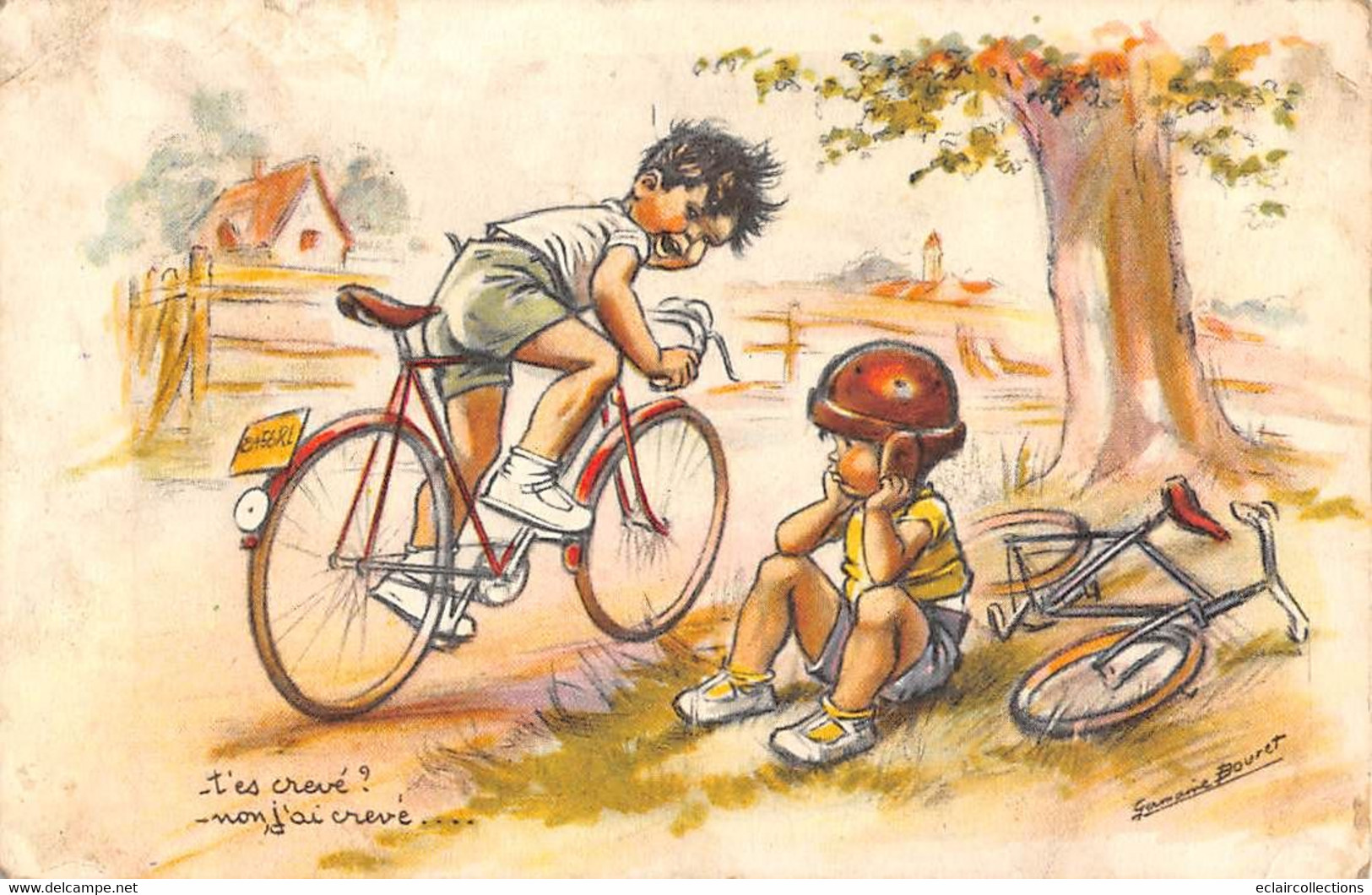 Illustrateur: Germaine  Bouret        T'es Crevé,? Non J'ai Crevé .  Vélo  . (voir Scan) - Bouret, Germaine