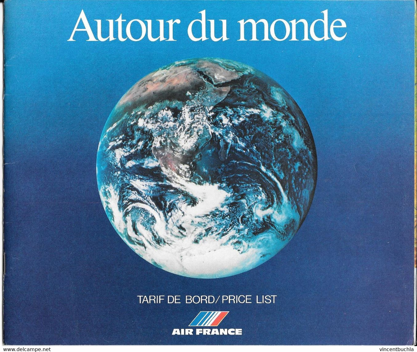 Tarif De Bord Air France "Autour Du Monde" Price List 1978 26 Pages Couleur - Magazines Inflight