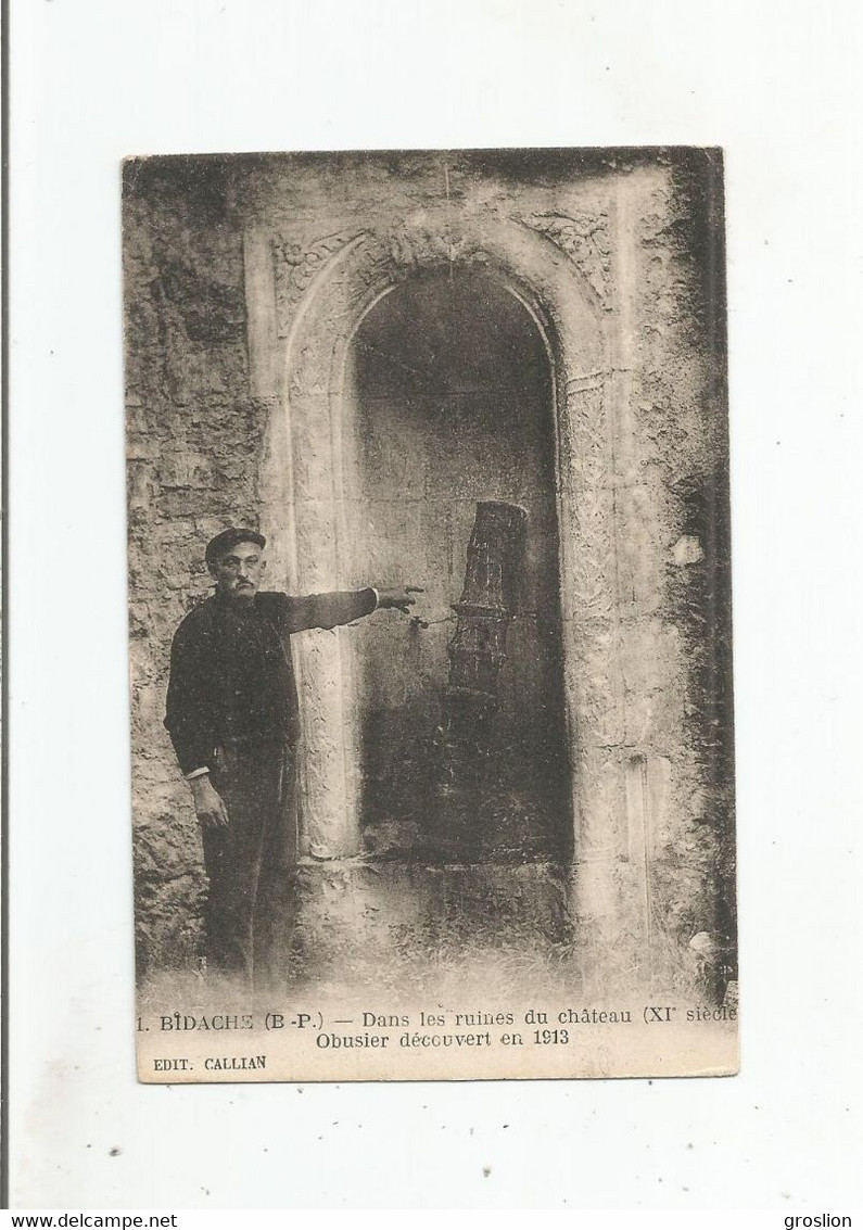 BIDACHE (B P) 1 DANS LES RUINES DU CHATEAU (XI E SIECLE) OBUSIER DECOUVERT EN 1913 - Bidache