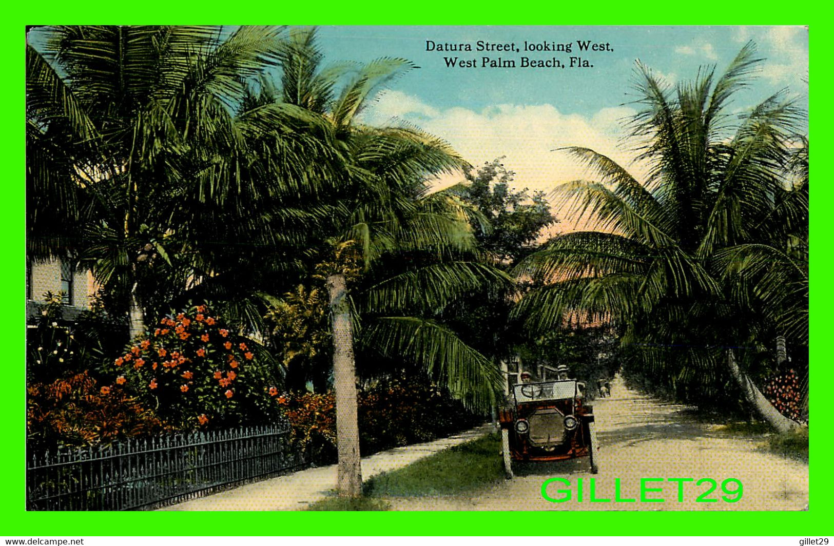 WEST PALM BEACH, FLORIDA - DATURA STREET, LOOKING WEST - ANIMATED OLD CAR & PEOPLES - PUB. BY The  H & W.B. DREW - - West Palm Beach