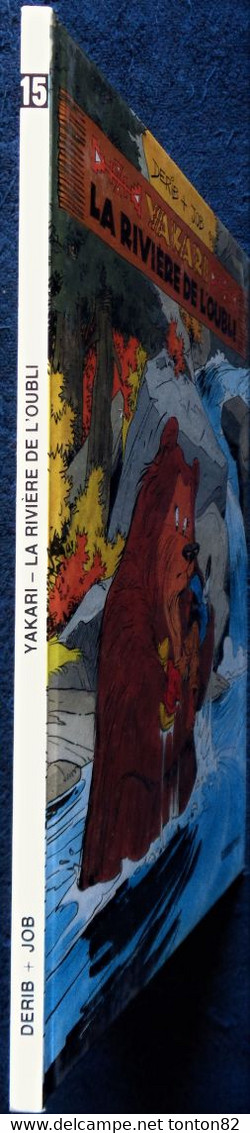 Derib + Job - YAKARI N° 15 - La Rivière De L'oubli - CASTERMAN - (  E.O. 1989 ) . - Yakari