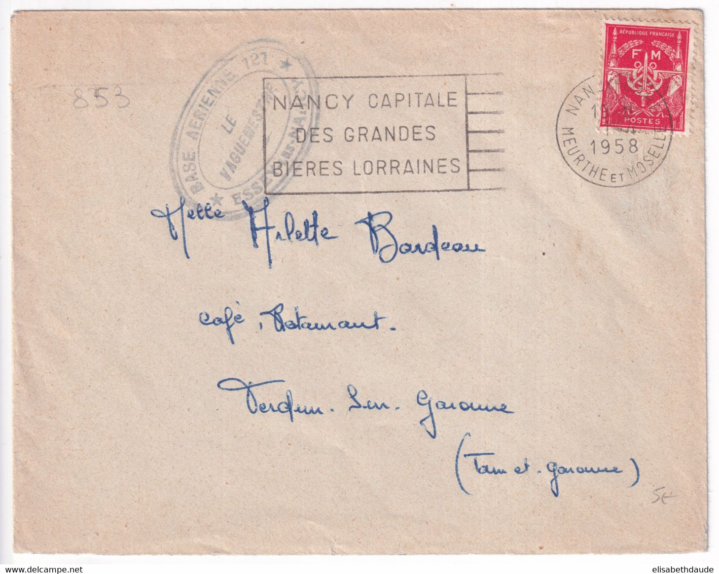 1958 - BASE AERIENNE 121 - ENVELOPPE FM De ESSEY LES NANCY (MEURTHE ET MOSELLE) - Military Postmarks From 1900 (out Of Wars Periods)