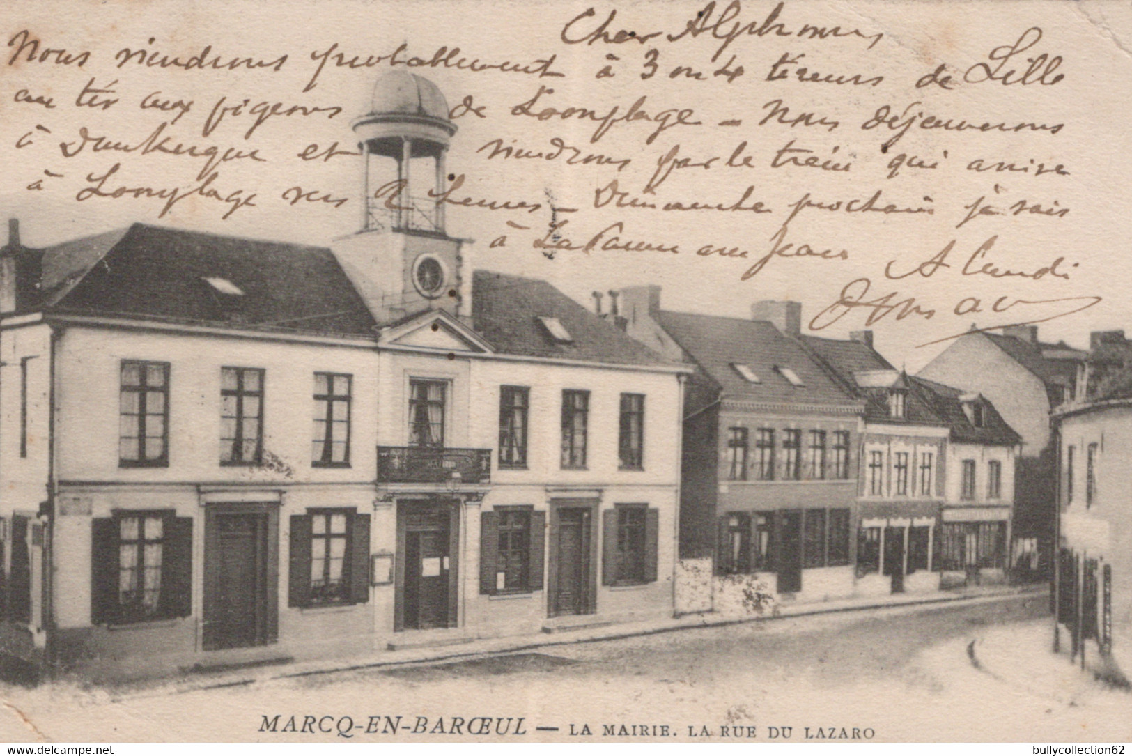 CPA - MARCQ EN BAROEUL - La Mairie, La Rue Du Lazaro - Marcq En Baroeul