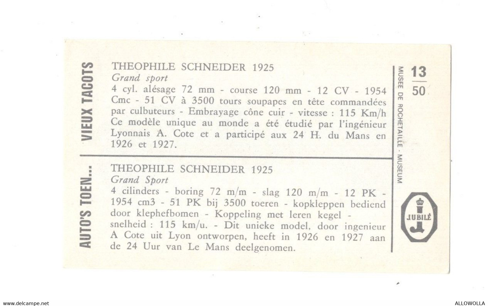 12181 " N° 13 - THEOPHILE SCHNEIDER 1925 - CHROMO JUBILE' - VIEUX TACOTS " - Altri & Non Classificati