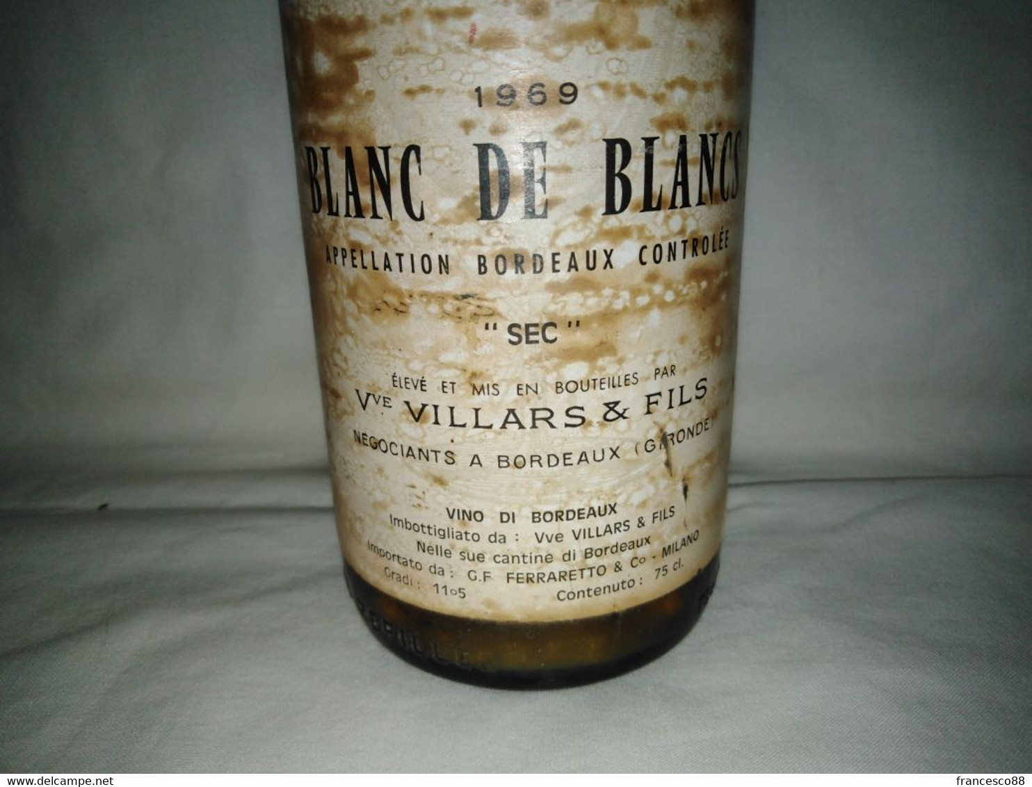 Vino Bordeaux Villars Blanc De Blancs  75cl Anno 1969 Da Collezione - Wine