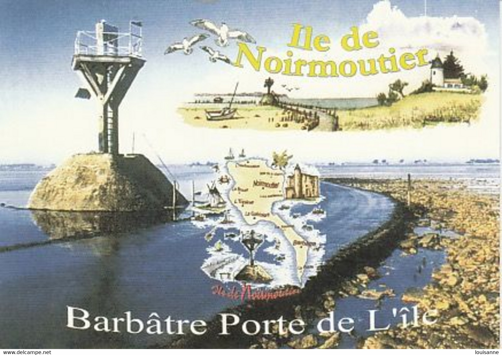 BARBÂTRE  PORTE  DE  L'ILE  DE  NOIRMOUTIER   ( 85 )  C P M  ( 21 / 4 / 261  ) - Ile De Noirmoutier