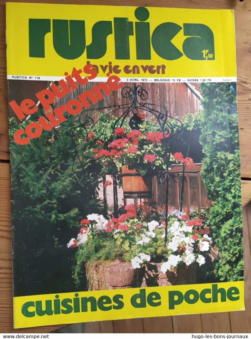 Rustica_N°118_2 Avril 1972_le Puits Couronné_cuisines De Poche - Jardinage