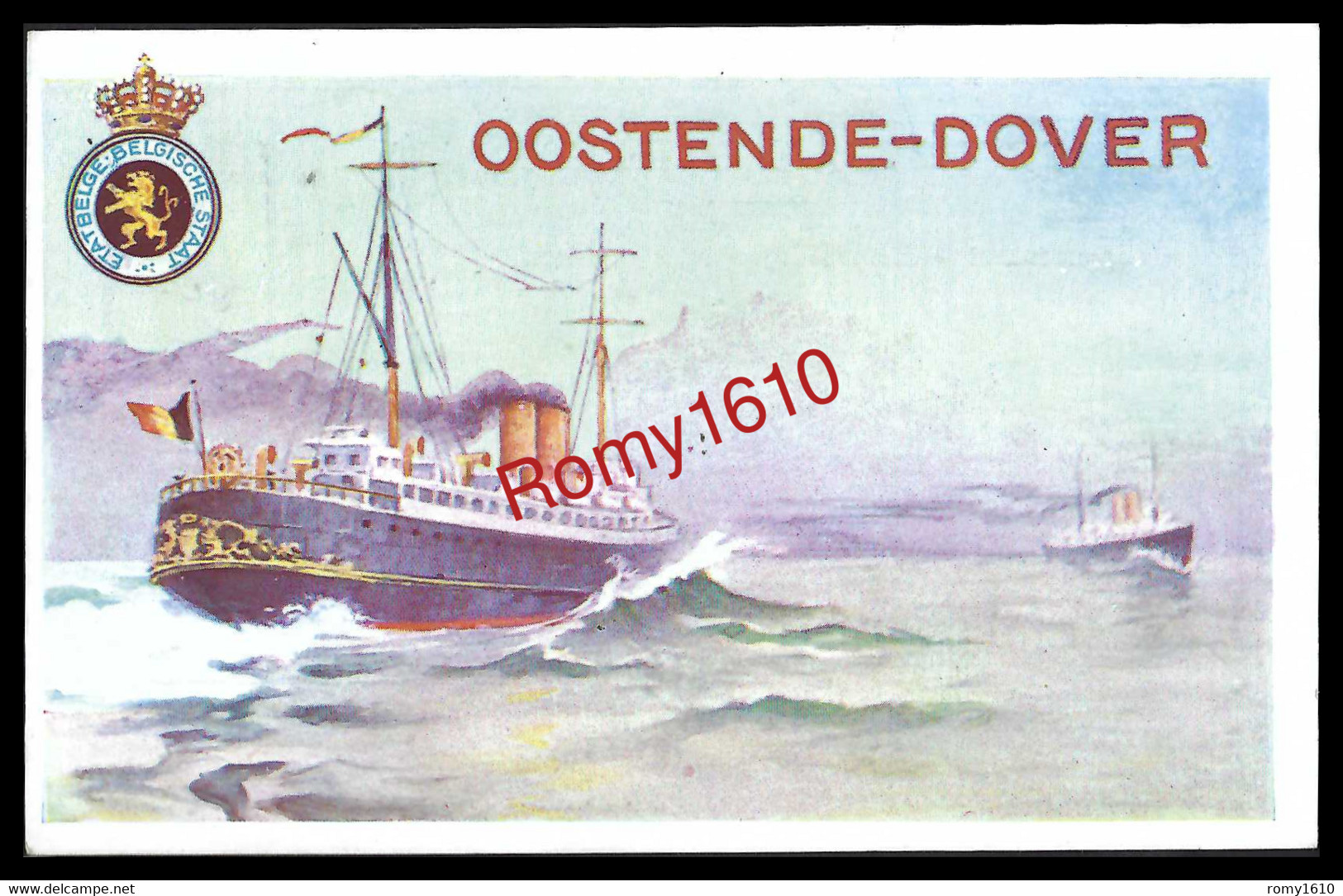 EP. Paquebot De L'Etat Belge, Ligne Oostende-Dover. 17 B. Voir Dos. - Liner Cards