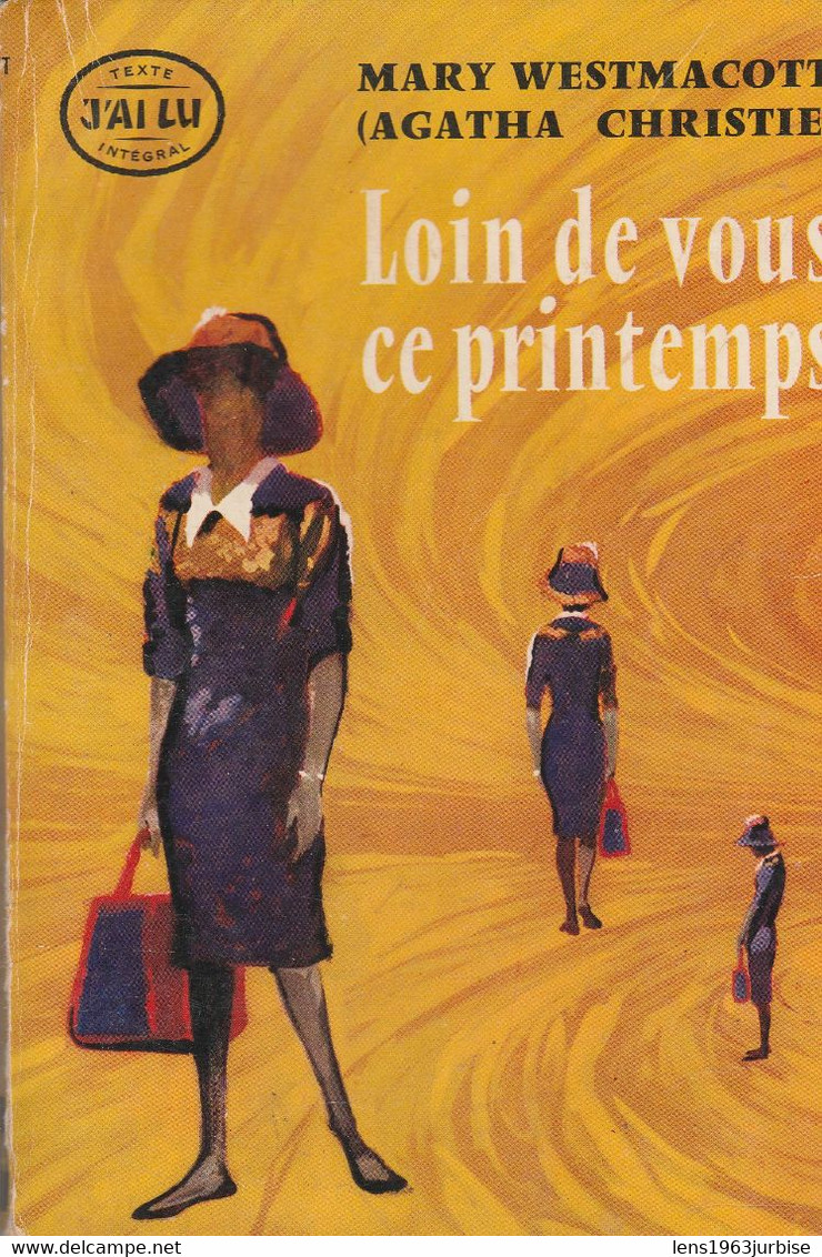 Agatha Christie , Loin De Vous Ce Printemps , " J'ai Lu " ( 1961 ) - Agatha Christie