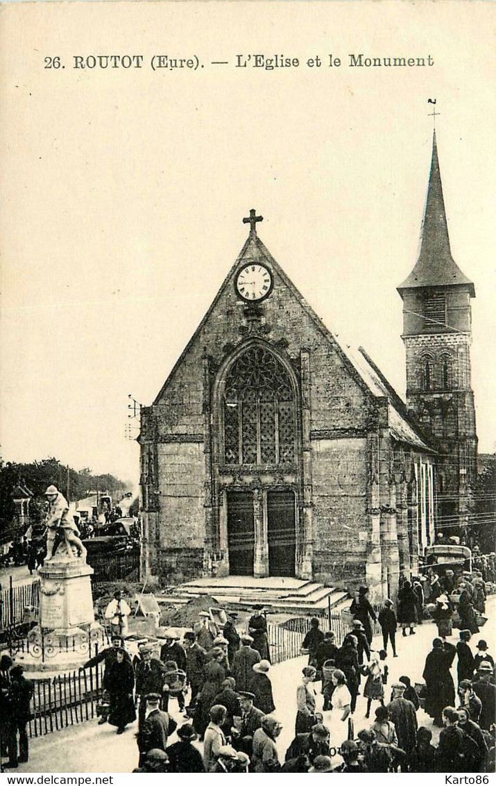 Routot * Rue Et Vue Sur L'église Et Le Monument * Le Marché - Routot