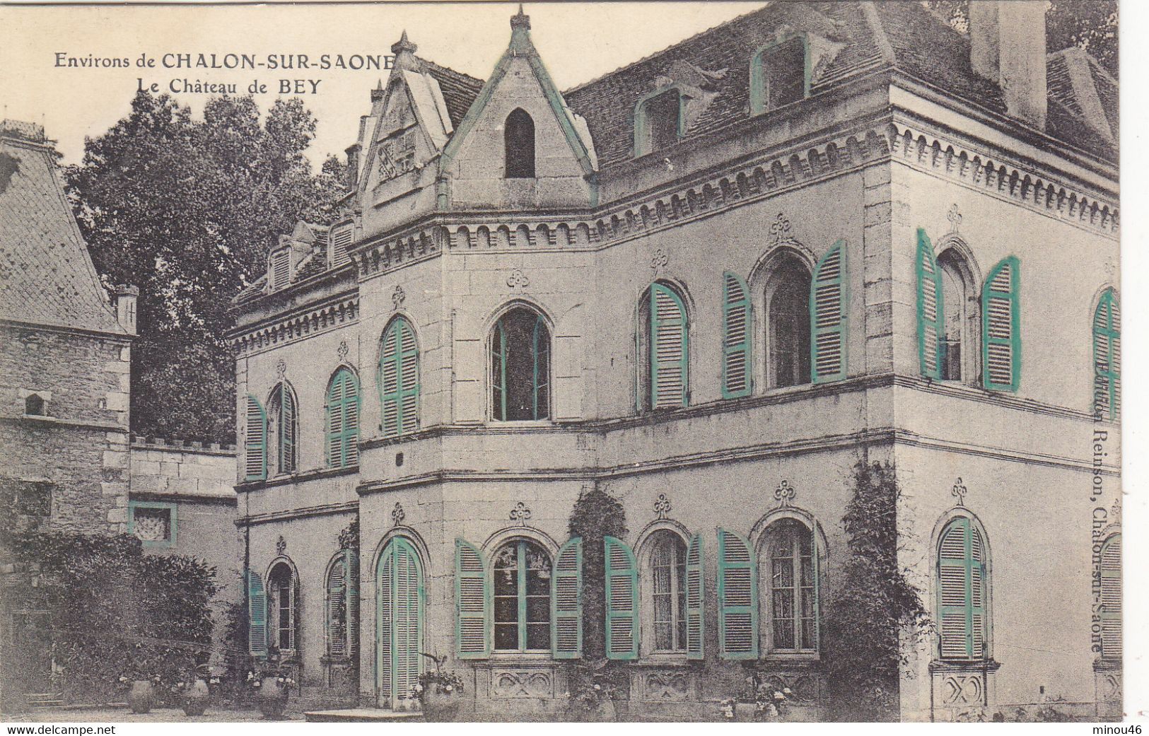 ENV. CHALON SUR SAONE : TRES RARE CPA DE 1906 EN PARTIE COLORISEE DU CHATEAU DE BEY.T.B.ETAT - Chalon Sur Saone