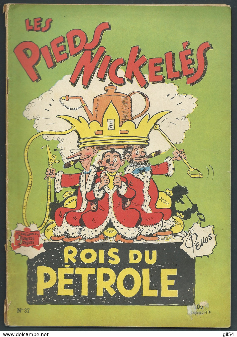 N°    37. Les Pieds Nickelés Rois Du Pétrole    FAU 9308 - Pieds Nickelés, Les