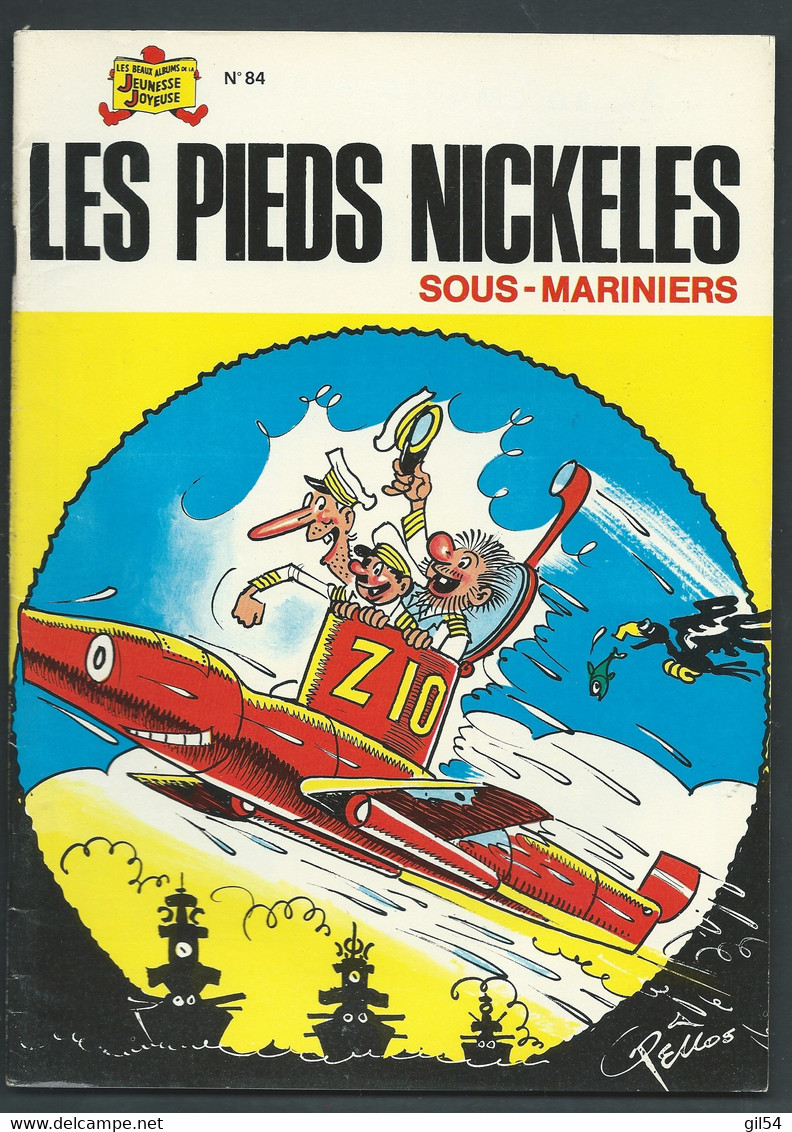 N°  84 . Les Pieds Nickelés Sous-mariniers   FAU 9401 - Pieds Nickelés, Les