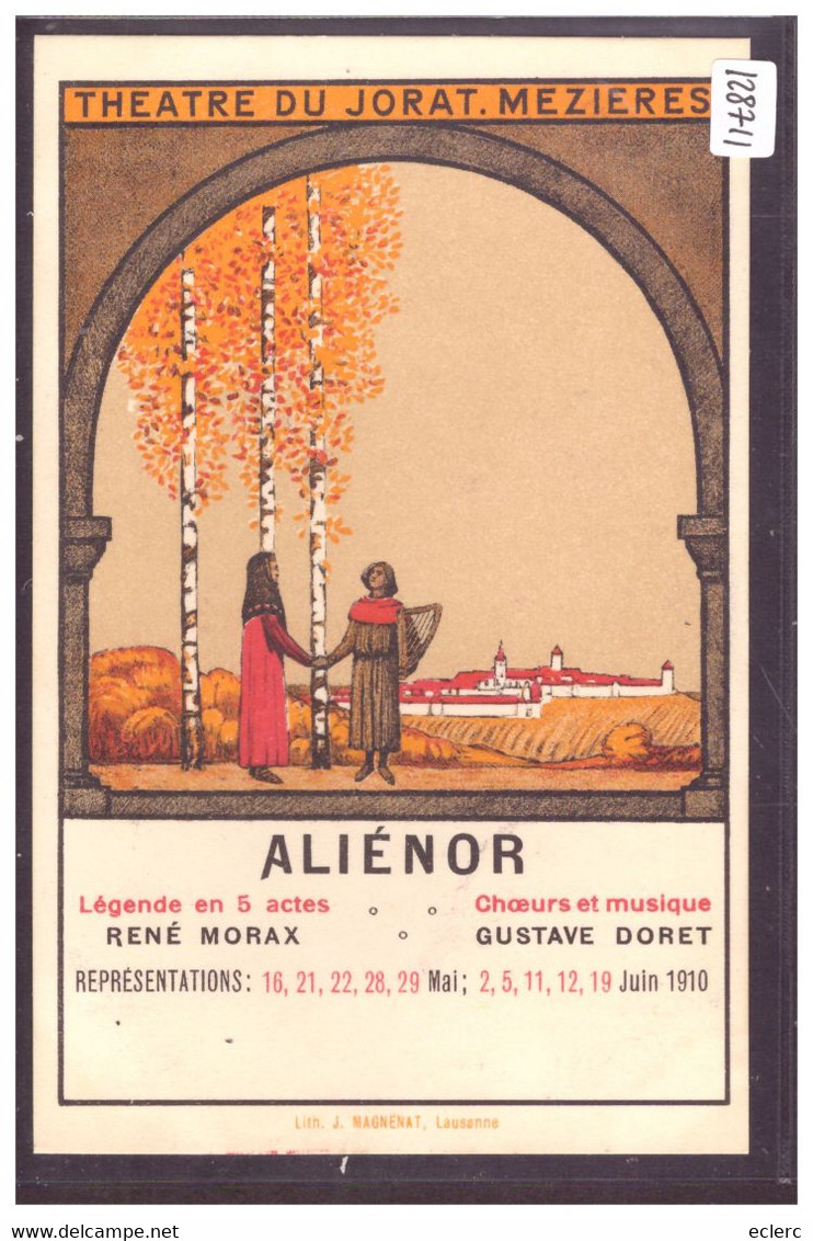 DISTRICT D'ORON - MEZIERES - THEATRE DU JORAT - ALIENOR - TB - Jorat-Mézières