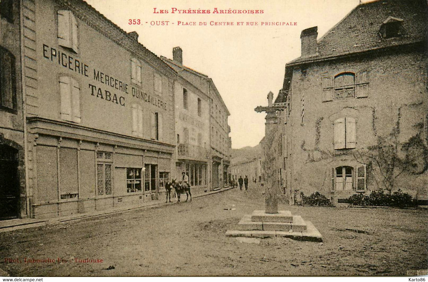 Oust * Débit De Tabac Tabacs Epicerie Mercerie Quincaillerie , Place Du Centre Et Rue Principale - Oust