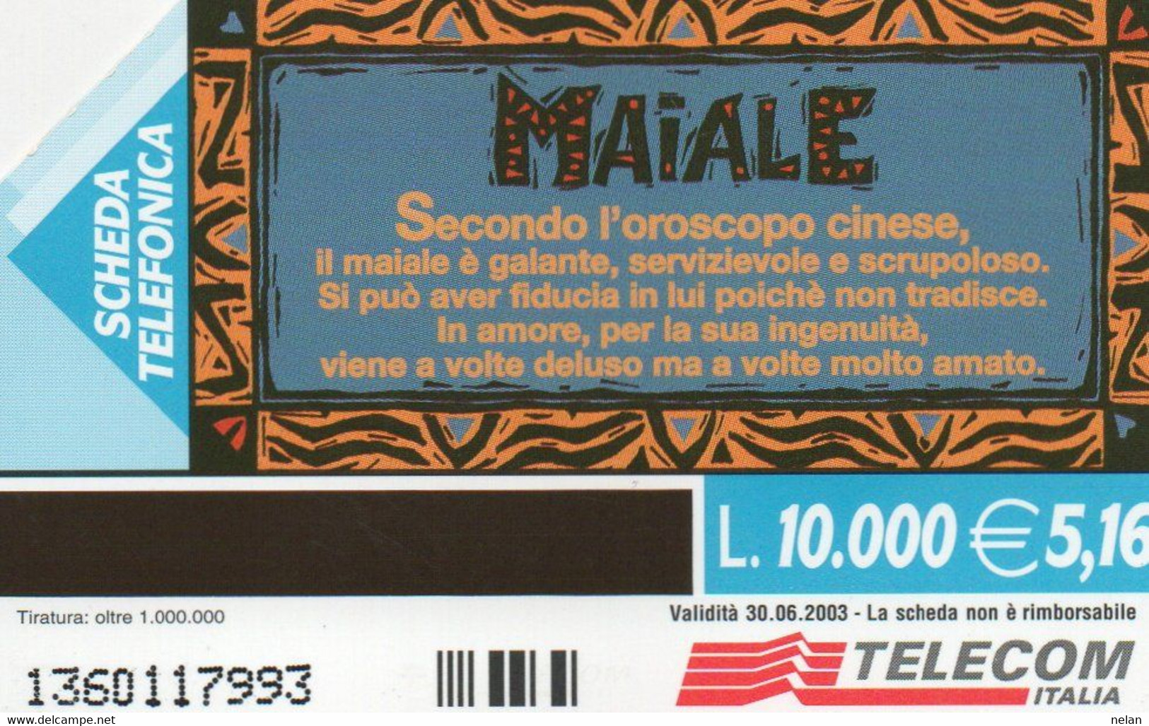 SCHEDA TELEFONICA - PHONE CARD - ITALIA - TELECOM - ZODIACO CINESE - Zodiac