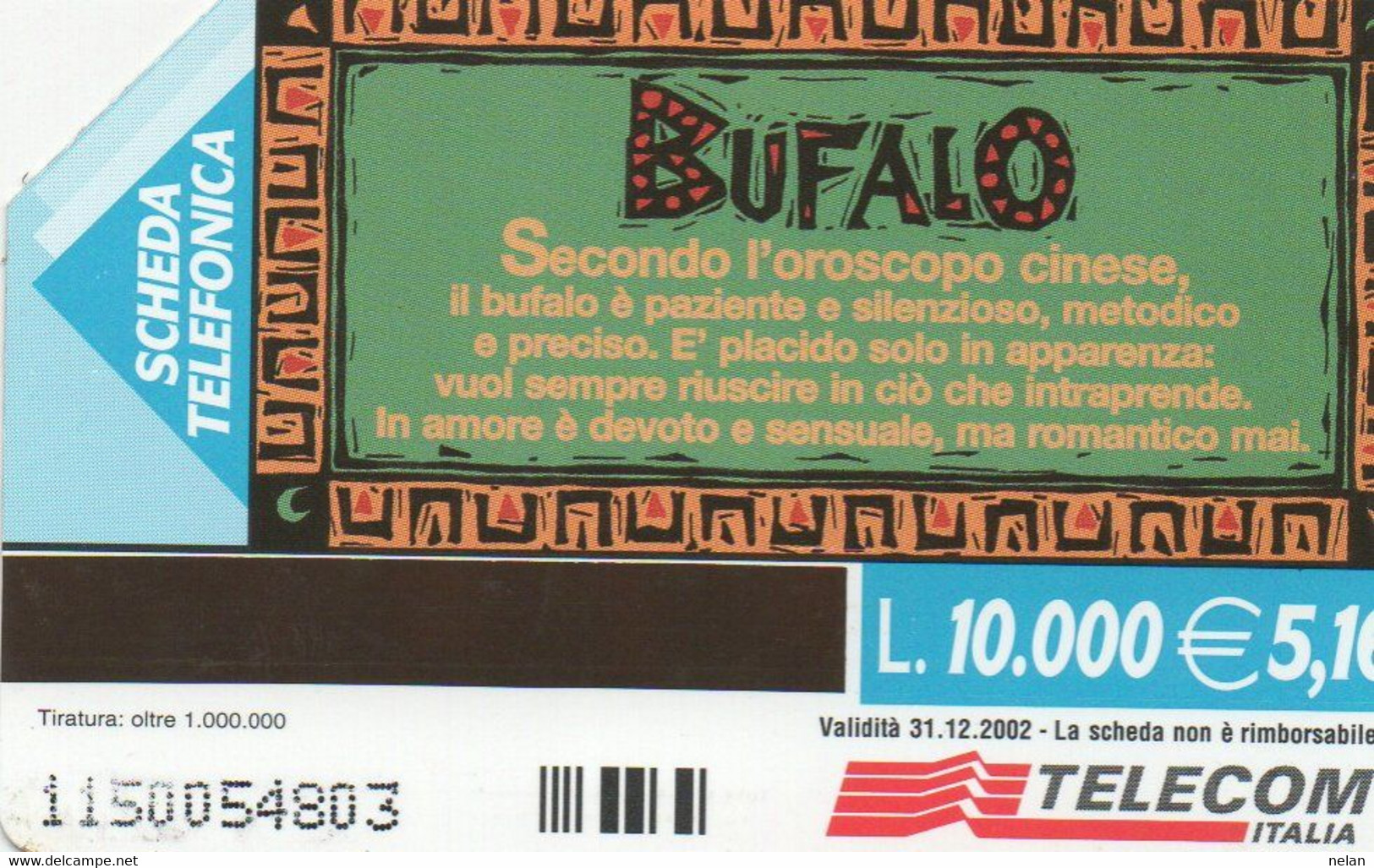 SCHEDA TELEFONICA - PHONE CARD - ITALIA - TELECOM - ZODIACO CINESE - Sternzeichen