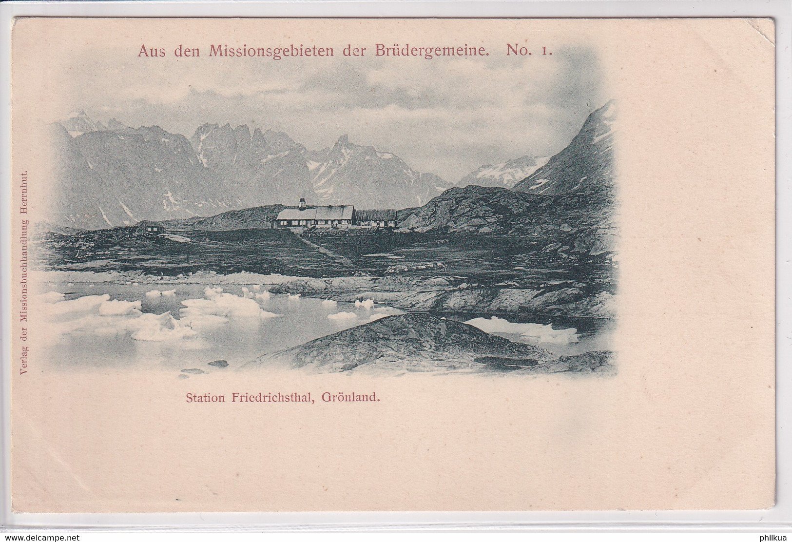 Station Friedrichsthal - Aus Den Missionsgebieten Der Brüdergemeinde No 1 - Greenland