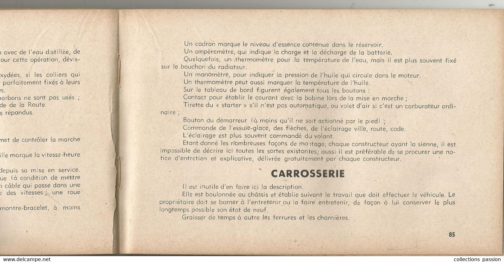 JC , L'AUTOMOBILE , son mécanisme , sa conduite , son entretien , son depannage,René M. Viette, 104 pp, frais fr 6.15e