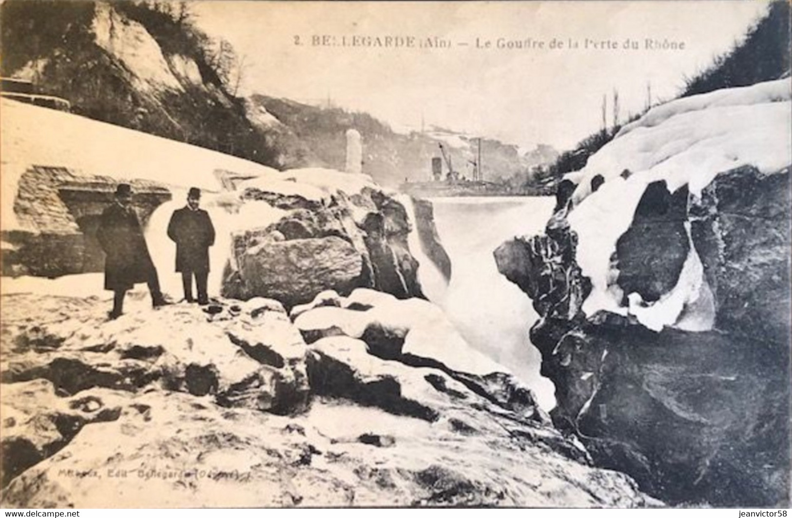 2 Bellegarde Le Gouffre De La Perte Du Rhône - Bellegarde-sur-Valserine