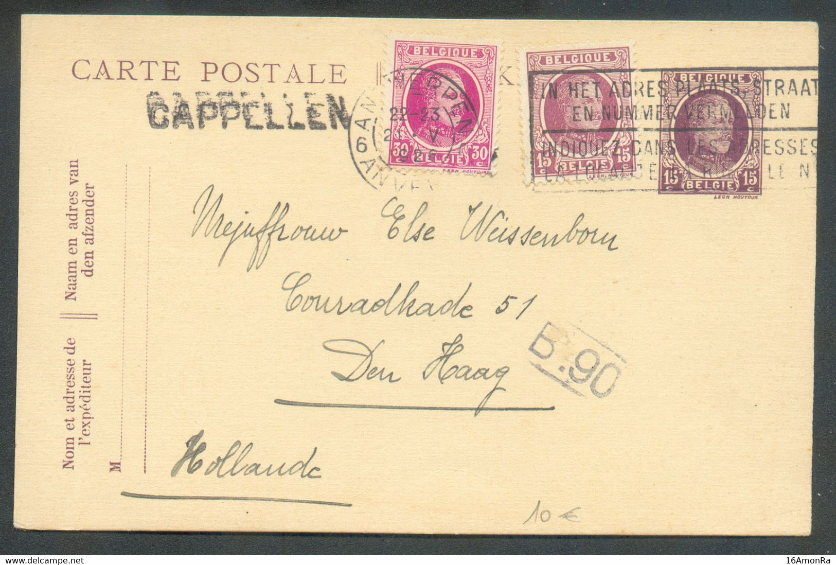 E.P,carte Houyoux 15 Centimes + Tp 15 Et 30c. Obl. Mécanique De ANTWERPEN 6 Du 21-V-1926 + Griffe CAPPELLEN Vers La Haye - Griffes Linéaires