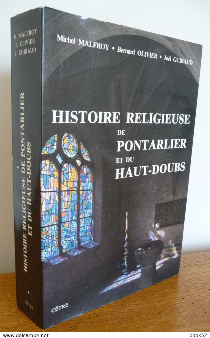 Histoire Religieuse De PONTARLIER Et Du HAUT-DOUBS - Franche-Comté