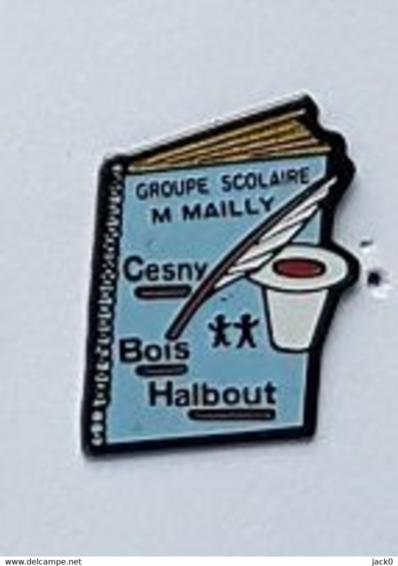 Pin' S  Ville, Education, ECOLE, Groupe  Scolaire  M . MAILLY, CESNY  BOIS  HALBOUT  à  Cesny-les-Sources  ( 14 ) - Administraties